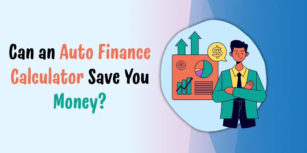 auto finance calculator auto finance calculator