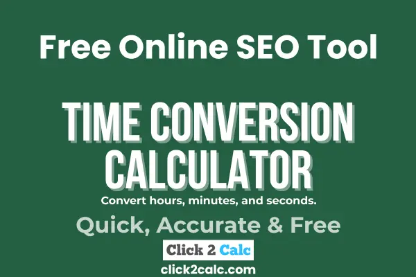 Time Conversion Calculator