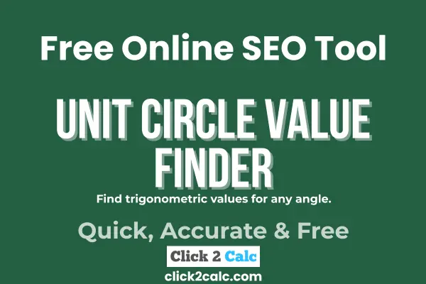 Unit Circle Value Finder