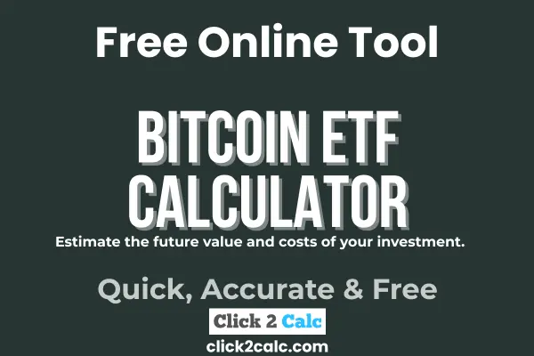 Bitcoin ETF Calculator