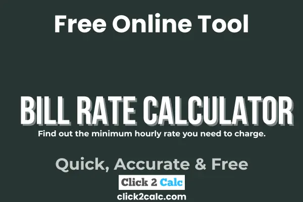 Bill Rate Calculator