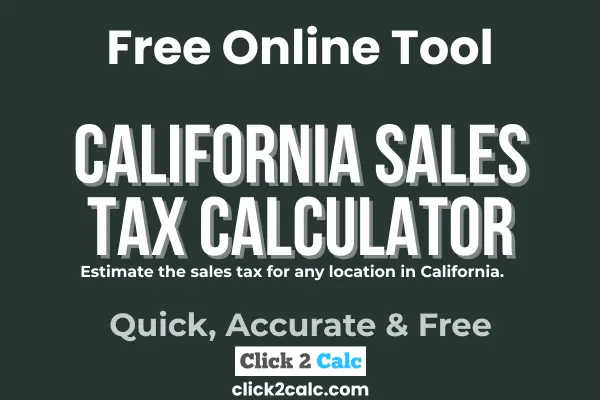 California Sales Tax Calculator