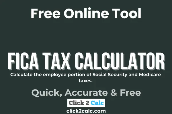 FICA Tax Calculator