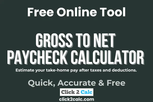 Gross to Net Paycheck Calculator