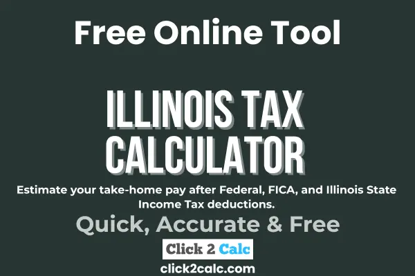 Illinois Tax Calculator