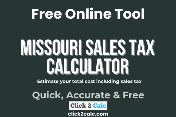Missouri Sales Tax Calculator