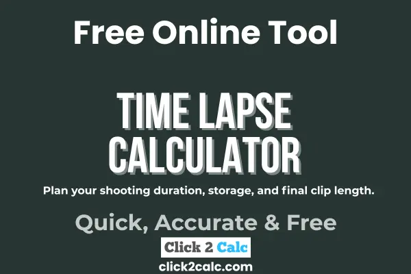 Time Lapse Calculator