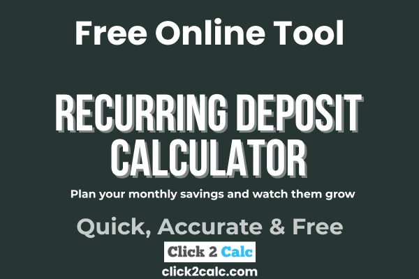 Recurring Deposit Calculator