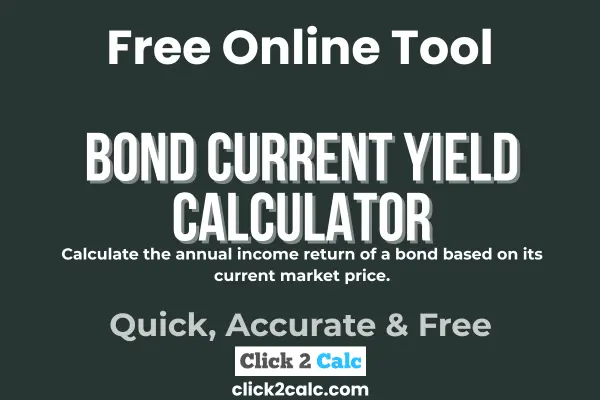 Bond Current Yield Calculator