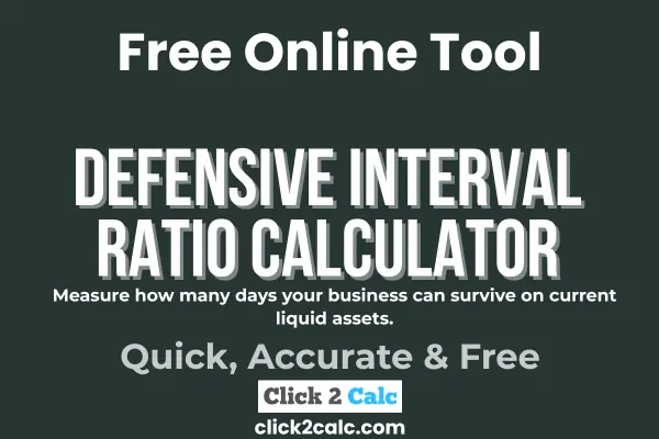 Defensive Interval Ratio Calculator