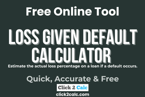 Loss Given Default Calculator