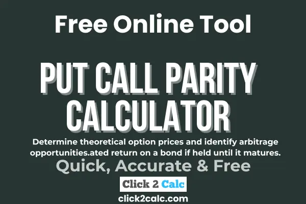 Put Call Parity Calculator