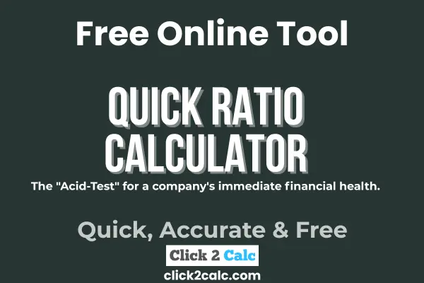 Quick Ratio Calculator
