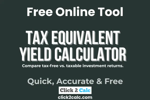 Tax Equivalent Yield Calculator