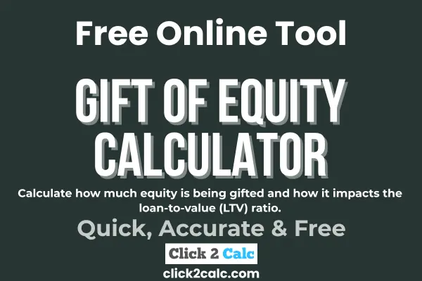 Gift of Equity Calculator
