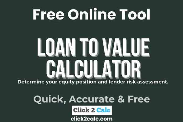 Loan to Value Calculator